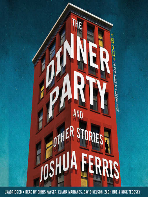 Title details for The Dinner Party by Zach Roe - Available